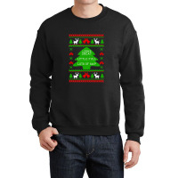 Little Full Lots Of Sap - Christmas Vacation Quote - Ugly Christmas Sw Crewneck Sweatshirt | Artistshot