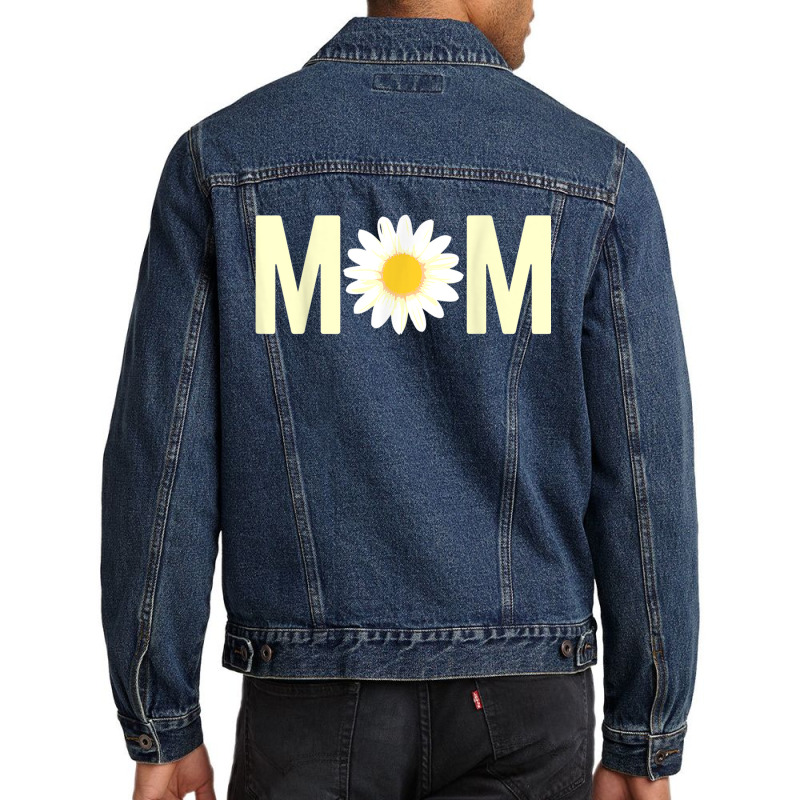 Mom Daisy Flower Cute Women's International Women's Day Men Denim Jacket | Artistshot