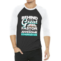 An Awesome Congregation - Pastor Preacher Minister 3/4 Sleeve Shirt | Artistshot