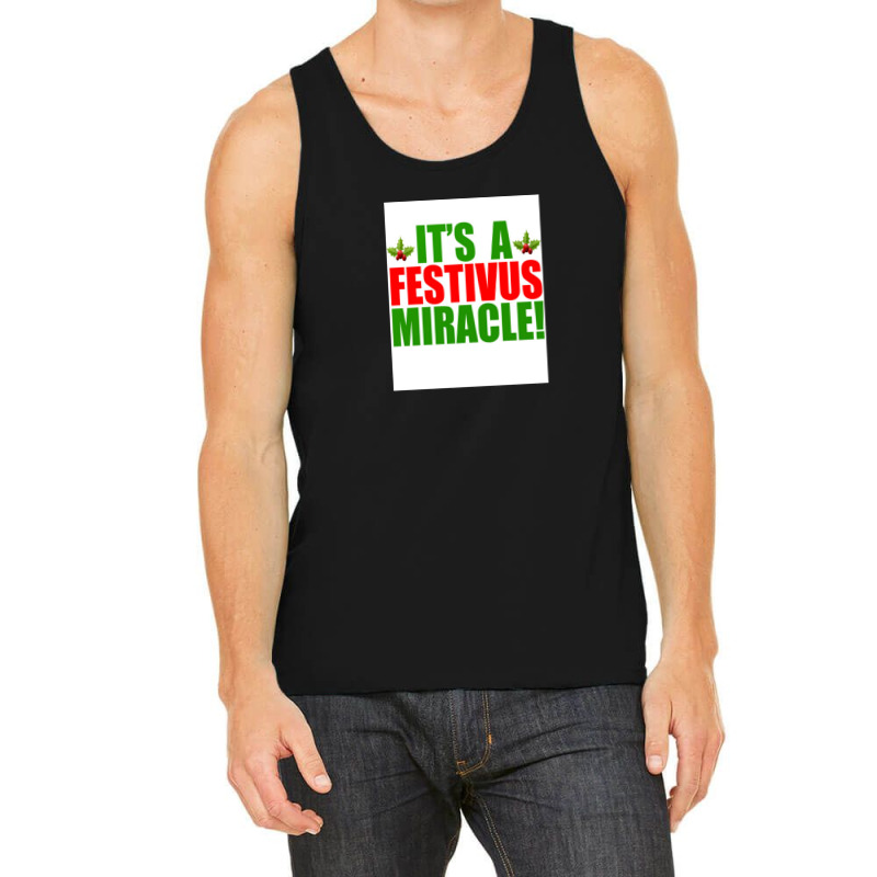 Its A Festivus Miracle Tank Top by CrystalHayes | Artistshot