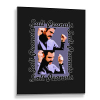 The Cable Guy  Salt Peanuts! Metal Print Vertical | Artistshot