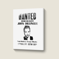 Wanted Poster John Dillinger Distressed Portrait Canvas Print | Artistshot