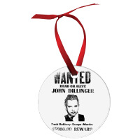 Wanted Poster John Dillinger Distressed Ornament | Artistshot