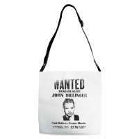 Wanted Poster John Dillinger Distressed Adjustable Strap Totes | Artistshot