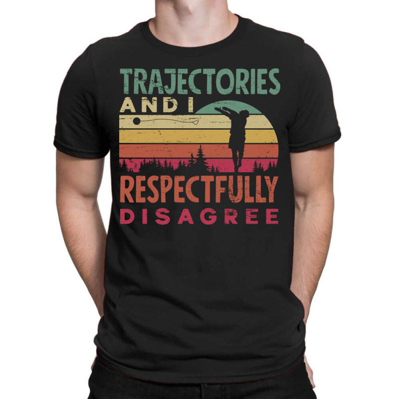 Track And Field Hammer Throwing Trajectories And I Funny T-shirt | Artistshot