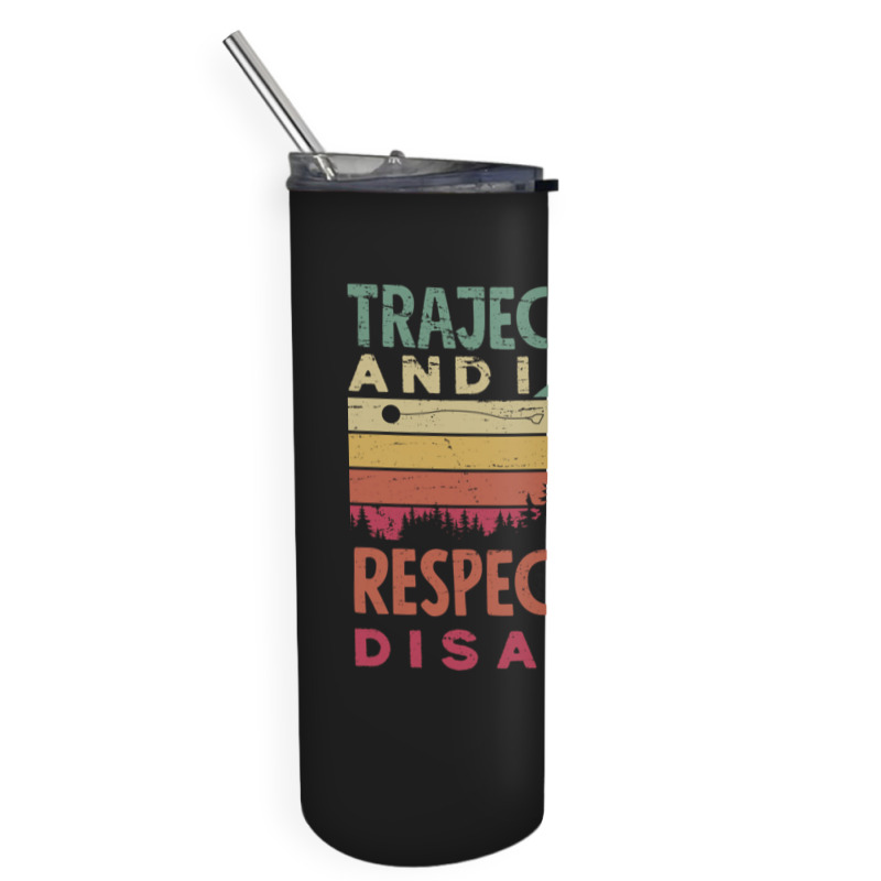 Track And Field Hammer Throwing Trajectories And I Funny Skinny Tumbler | Artistshot