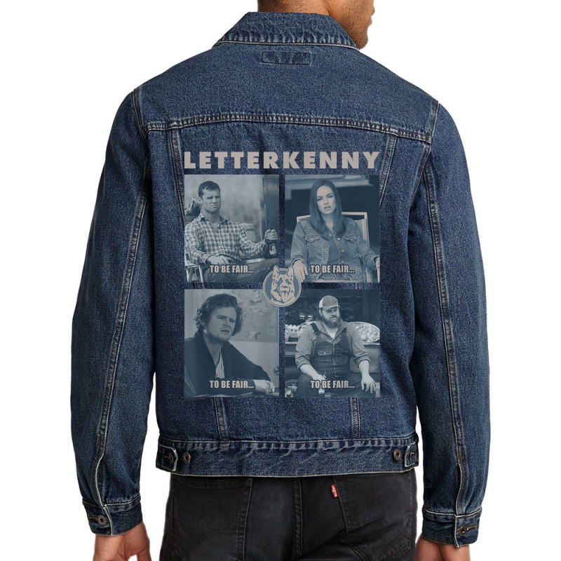 Letterkenny To Be Fair Men Denim Jacket | Artistshot