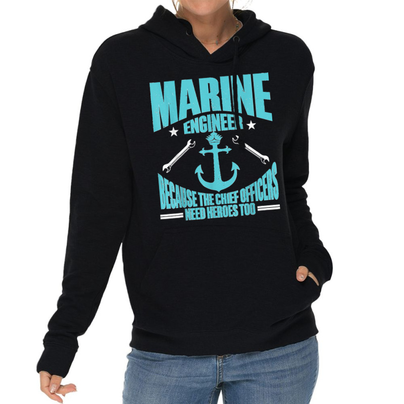 Maritime Engineering Marine Engineering Marine Engineer Lightweight Hoodie by ROBERTCHESTERTAFT | Artistshot