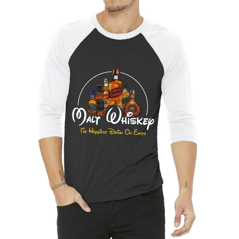 Malt Whiskey Happiest Drink Funny Pun Parody 3/4 Sleeve Shirt | Artistshot