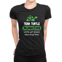 Funny Running Fitness Shirt, Team Turtle Ladies Fitted T-shirt | Artistshot