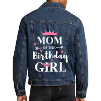 Mom Of The Birthday Daughter Girl Funny Mama Mother's Day Men Denim Jacket | Artistshot