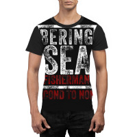 Bering Sea Fisherman 2021 Second To None Dutch Harbor Alaska Zip Hoodi Graphic T-shirt | Artistshot