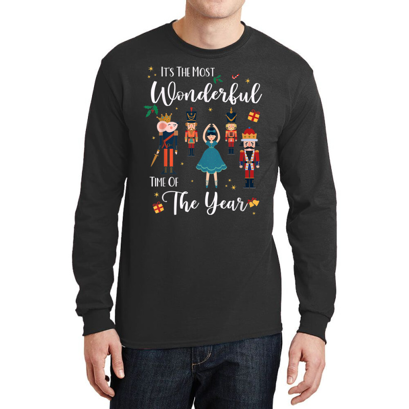 Its The Most Wonderful Time Of The Year Nutcracker Squad Long Sleeve Shirts by MelanieKathleen | Artistshot