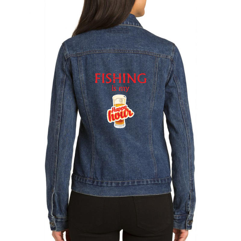 Fishing Is My Happy Hour Man Ladies Denim Jacket by CarmelaElaine | Artistshot