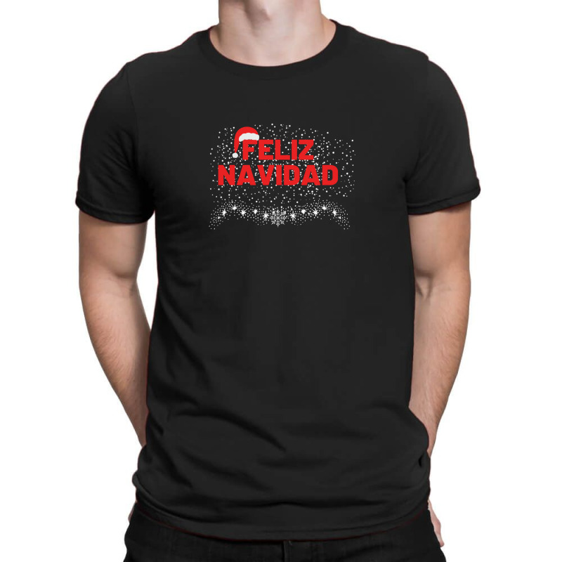 Merry Christmas In Spanish - Feliz Navidad 1 T-shirt | Artistshot