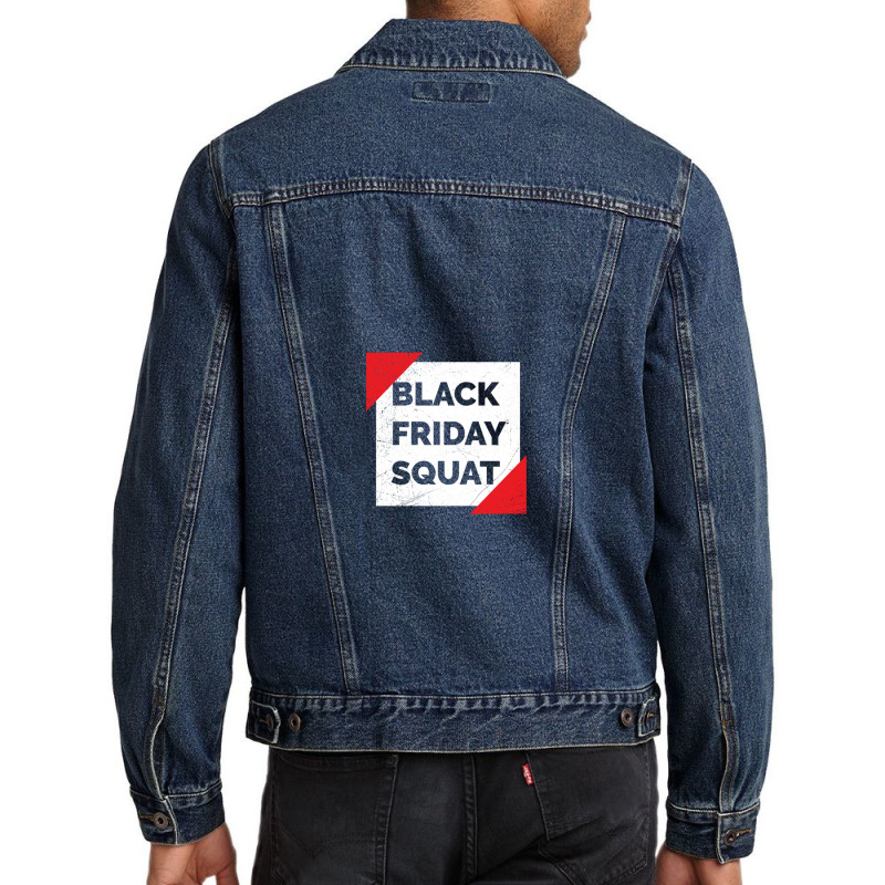 Black Friday Squat Funny Shopping Gift Idea 1 Men Denim Jacket by MaryWright | Artistshot