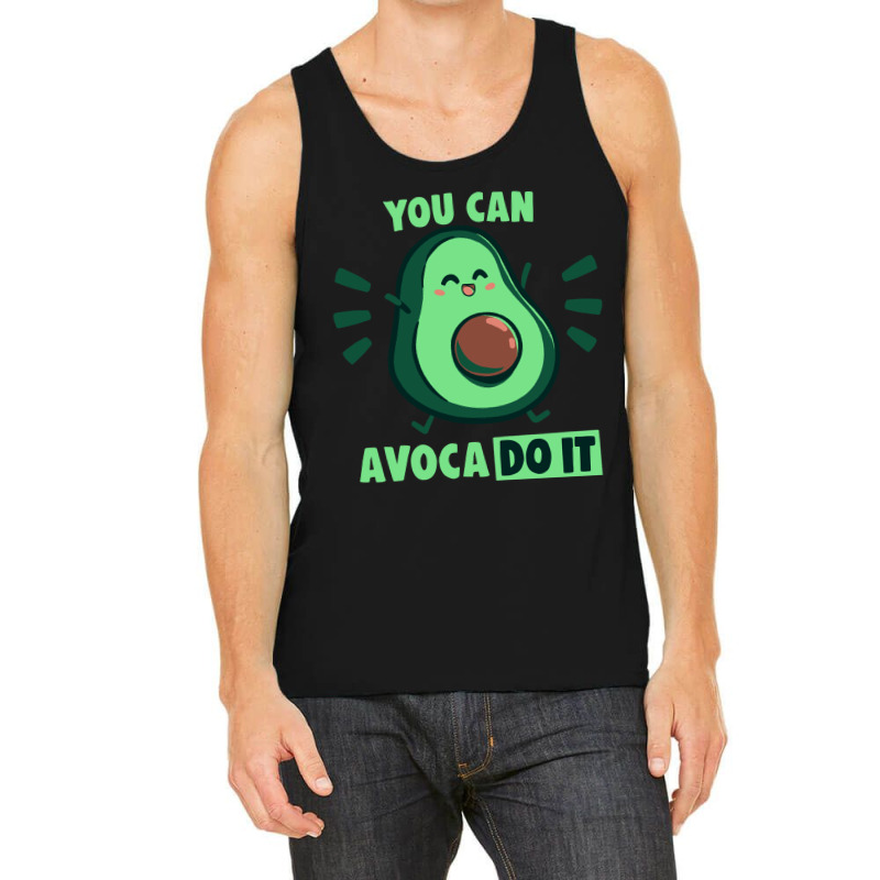 You Can Avaco Do It Tank Top | Artistshot