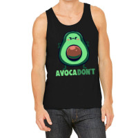 Avocadont Tank Top | Artistshot