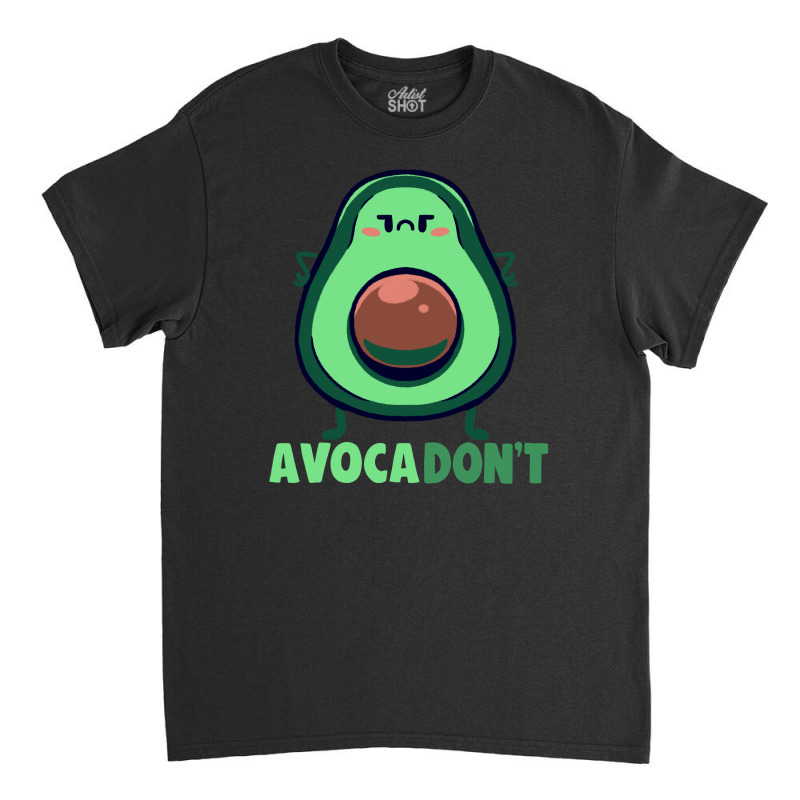 Avocadont Classic T-shirt | Artistshot