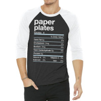 Paper Plates Nutrition Facts Thanksgiving Christmas T Shirt 3/4 Sleeve Shirt | Artistshot