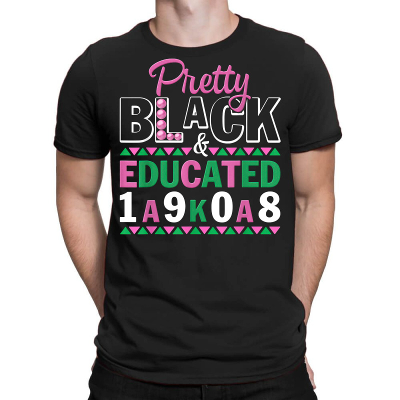 Pretty Black And Educated J15 Founder's Day Aka Women T Shirt T-shirt | Artistshot