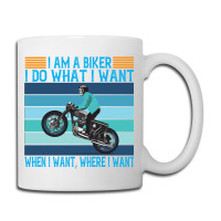 I Am A Biker I Do What I Want Coffee Mug | Artistshot