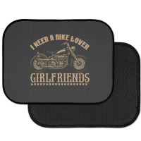 I Need A Bike Lover Girl Friends Rear Car Mat | Artistshot