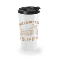 I Need A Bike Lover Girl Friends Travel Mug | Artistshot