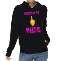 Vaccinate This Middle Finger 1 Lightweight Hoodie | Artistshot