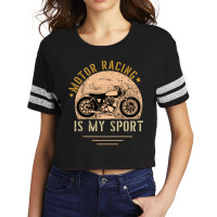 Motor Racing Is My Sport Scorecard Crop Tee | Artistshot