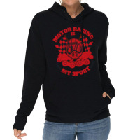 Motor Racing Is My Sport (2) Lightweight Hoodie | Artistshot