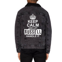 Keep Calm And Let Russell Handle It Unisex Sherpa-lined Denim Jacket | Artistshot