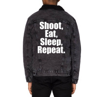 Eat Sleep Shoot Repeat Unisex Sherpa-lined Denim Jacket | Artistshot