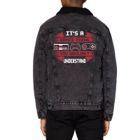 It's A Gamer Thing You Wouldn't Understand Unisex Sherpa-lined Denim Jacket | Artistshot