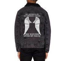 My Sister Is My Guardian Angel Unisex Sherpa-lined Denim Jacket | Artistshot