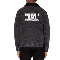 Here I Am What Are Your Other 2 Wishes Unisex Sherpa-lined Denim Jacket | Artistshot