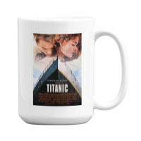 Titanic 3 15 Oz Coffee Mug | Artistshot