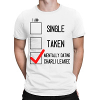 Mentally Dating Andrew Tate T-shirt | Artistshot