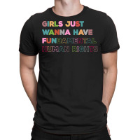 Girls Just Wanna Have Fundamental Rights Vintage T-shirt | Artistshot