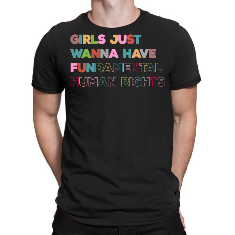 Girls Just Wanna Have Fundamental Rights Vintage T-Shirt by celvin | Artistshot