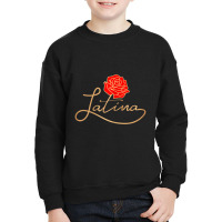 Womens Womens Latina Latinx Best Gift Rose Cute Hispanic Youth Sweatshirt | Artistshot