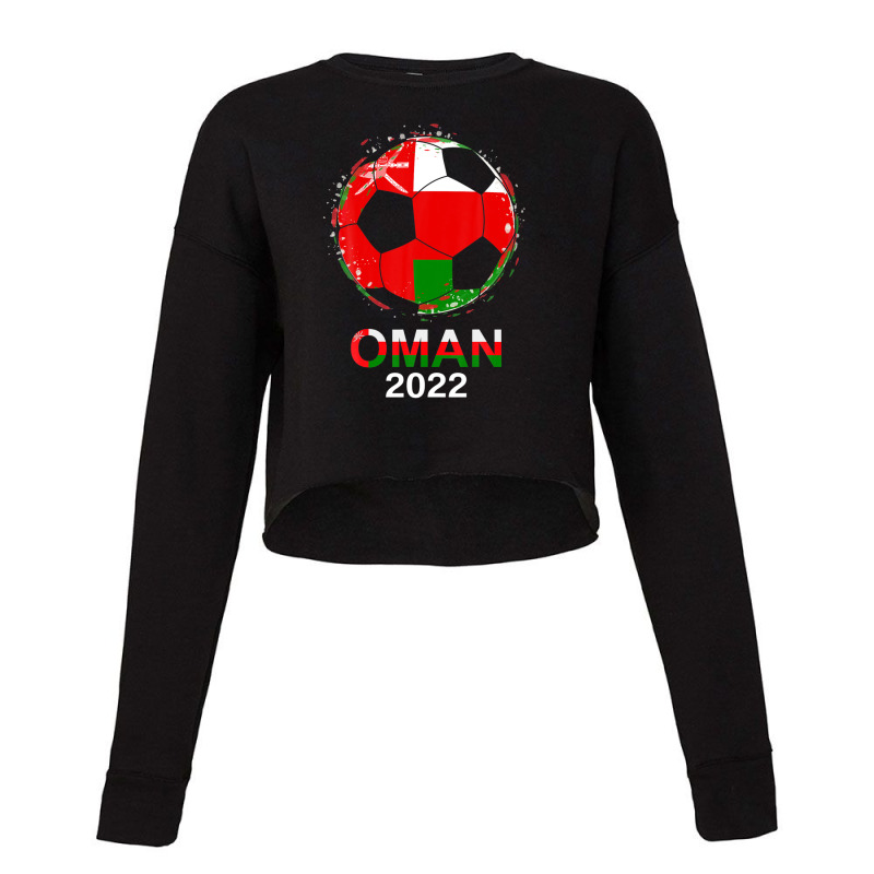 Oman Flag 2022 Supporter Omani Soccer Team Omani Cropped Sweater by hingosjumiaht | Artistshot