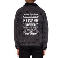 Dear Pop Pop, Love, Your Favorite Unisex Sherpa-lined Denim Jacket | Artistshot