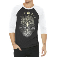 Phases Of The Moon Let Your Soul Shine Tree 3/4 Sleeve Shirt | Artistshot