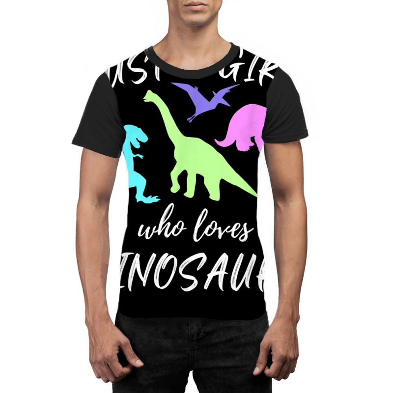 Just A Girl Who Loves Dinosaurs Dinosaur Theme T Shirt Graphic T-shirt | Artistshot