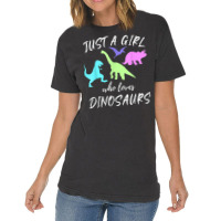 Just A Girl Who Loves Dinosaurs Dinosaur Theme T Shirt Vintage T-shirt | Artistshot