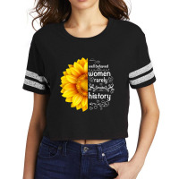 Well Behaved Women Rarely Make History Sunflower Scorecard Crop Tee | Artistshot