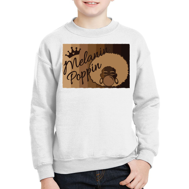 Melanin Poppin Sweatshirt Youth Sweatshirt | Artistshot