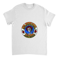 Grateful Roses Classic T-shirt | Artistshot