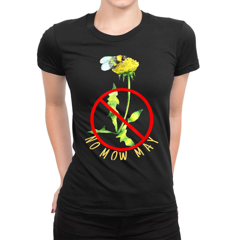 No Mow May. Feed Our Pollinators. Grow Dandelions For Bees T Shirt Ladies Fitted T-Shirt by scavo | Artistshot